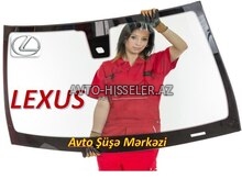 LEXUS ön şüşələri (patpres) – keyfiyyətli şüşələr | avto-hisseler.az