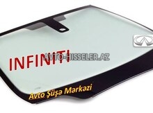 İnfiniti ön şüşə (patpres) – endirimli satış və quraşdırma