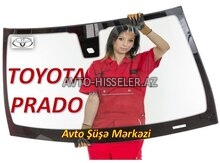 Toyota Land Cruiser Prado ön şüşə (patpres) – endirimli satış və quraşdırma