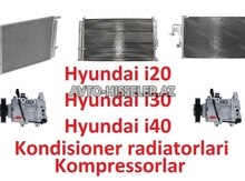 Hyundai i20 - i30 - i40 kondisioner radiatorları və kompressorları