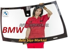 BMW ön şüşə (patpres) – endirimli satış və quraşdırma